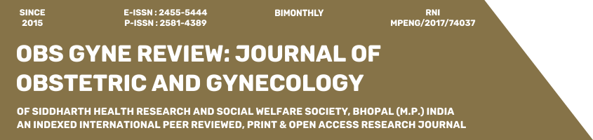 Obs Gyne Review: Journal of Obstetric and Gynecology